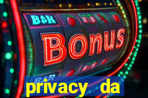 privacy da pipokinha gratis